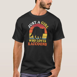 Racoon Vintage Just A Girl Who Loves Raccoons T-Shirt