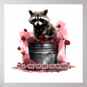 Racoon Will you be my Valentine? Poster