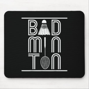 Racquet Smash Shuttle Player Badminton  Mouse Pad
