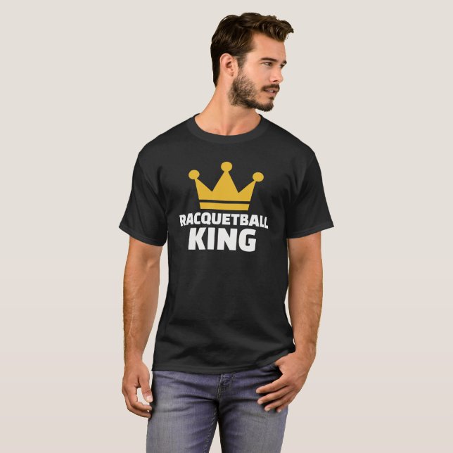Racquetball king T-Shirt (Front Full)
