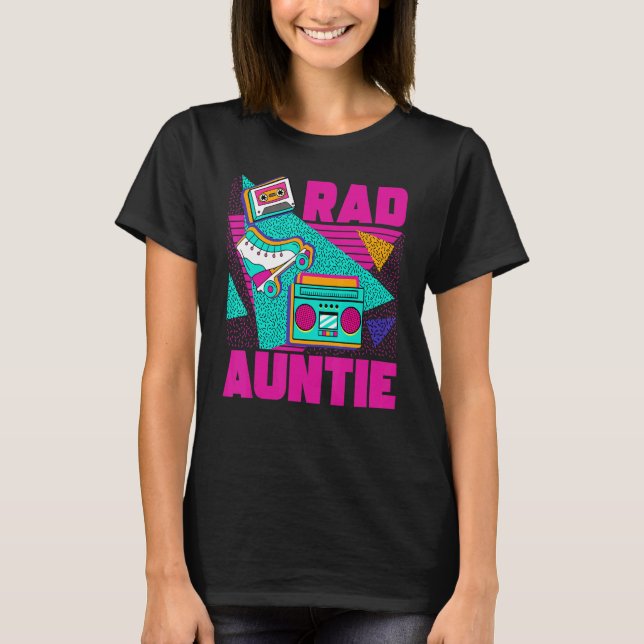 Rad Auntie 90s Aesthetic Nostalgia 1990's Retro Au T-Shirt (Front)