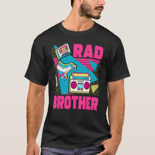 Rad Brother 90s Aesthetic Nostalgia 1990's Retro B T-Shirt
