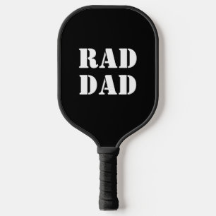 Rad Dad black and white modern typography Pickleball Paddle