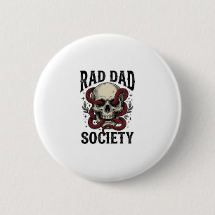 Rad Dad Society Vintage Skull Snake Shirt Design_1 6 Cm Round Badge