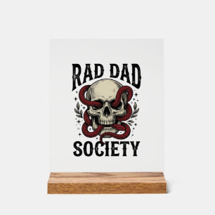 Rad Dad Society Vintage Skull Snake Shirt Design_1 Acrylic Sign