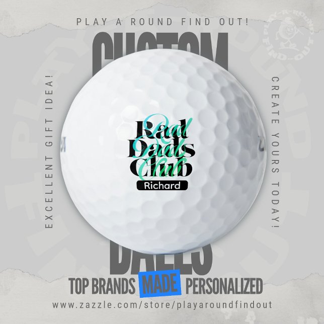 Rad Dads Club Modern Teal Typography Personalized  Golf Balls (Custom Printed Brand Name Golf Balls By PlayARoundFindOut - Zazzle's premiere golf gift shop)