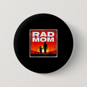 Rad mum mother and daughter soccer mum sunset girl 6 cm round badge