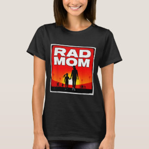 Rad mum mother and daughter soccer mum sunset girl T-Shirt