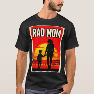 Rad mum mother and son soccer mum sunset T-Shirt