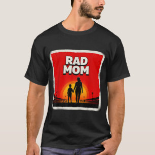 Rad mum mother and son soccer mum sunset  T-Shirt