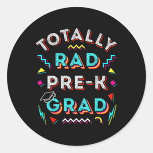 Rad Pre-k Grad Gift Fun Boy Girl Prek Graduation C Classic Round Sticker
