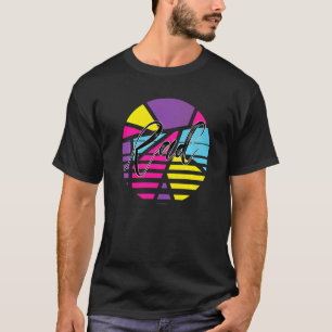 Rad Psychedelic Design I Love The 80's T-Shirt