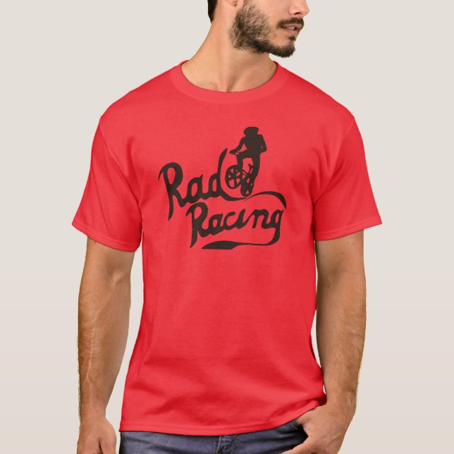 rad racing T-Shirt (Front)
