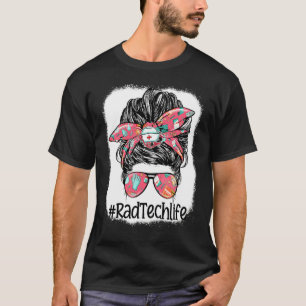 Rad Tech Life Messy Bun Glasses Women T-Shirt