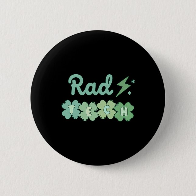 Rad Tech St Patricks Day Xray Irish Lucky Radiolog 6 Cm Round Badge (Front)