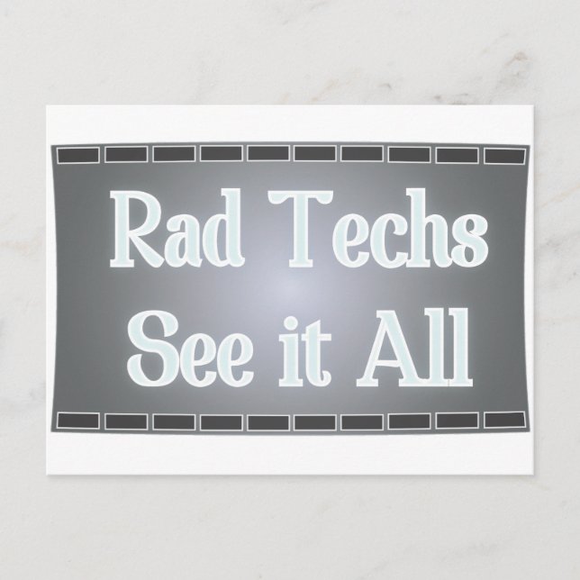 Rad Techs See It All (X-Ray Film) Postcard (Front)