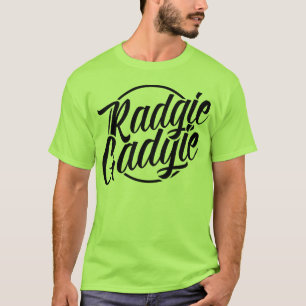 Radgie Gadgie Newcastle Geordie Dialect   T-Shirt