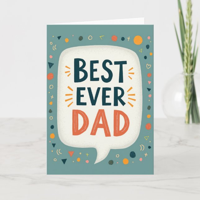 Radiant Best Dad Ever Card (Front)