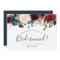 Radiant Bloom Be My Bridesmaid Card