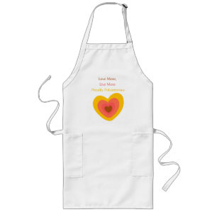 Radiant Heart: Love More, Live More, Proudly Polya Long Apron
