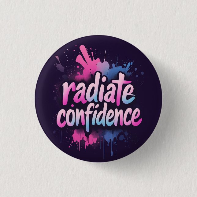 Radiate Confidence Pin | Self Love & Empowerment  (Front)