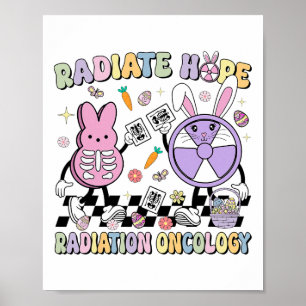 Radiate Hope Radiation Oncology Nurse Bunny Easter Poster