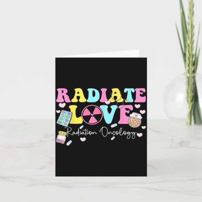 Radiate Love Radiation Oncology Valentine's Day Ra Card (Front)