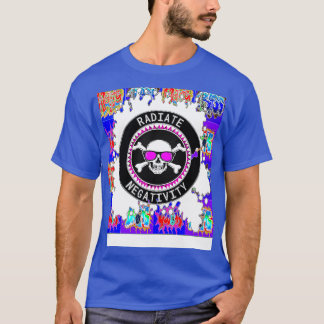 Radiate Negatiity T-Shirt