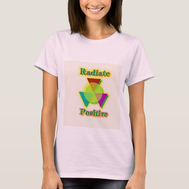 Radiate Positive T-Shirt (Front)