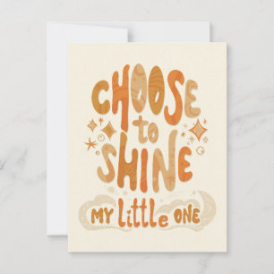 Radiate Positivity: Choose to Shine Inspirational Postcard