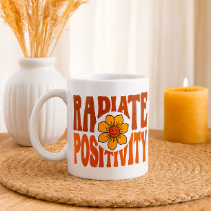 Radiate Positivity Coffee Mug
