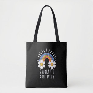 Radiate Positivity Colorful Rainbow and Flowers Tote Bag