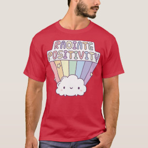 Radiate Positivity Cute Cloud and Rainbow Doodle T-Shirt