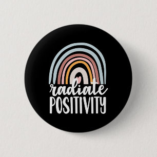 Radiate Positivity Mental Health Problems Gift Men 6 Cm Round Badge
