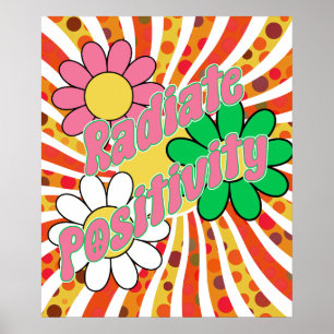 Radiate Positivity Poster