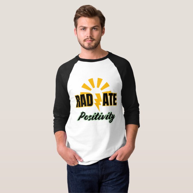 Radiate Positivity T-Shirt (Front Full)