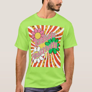 Radiate Positivity  T-Shirt