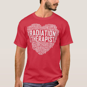 Radiation Therapist Heart T-Shirt