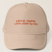 radical candour looks good on you