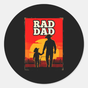 Radical dad father and son rodeo western sunset  classic round sticker
