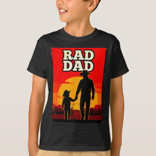 Radical dad father and son rodeo western sunset  T-Shirt