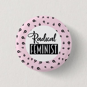 Radical Feminist 3 Cm Round Badge