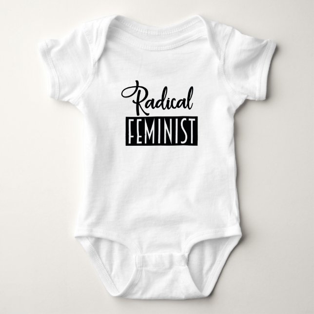 Radical Feminist Baby Bodysuit (Front)
