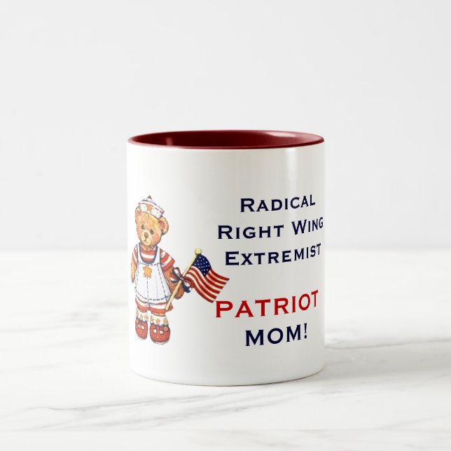 Radical Right Wing Extremist Patriot Mum Mug (Center)