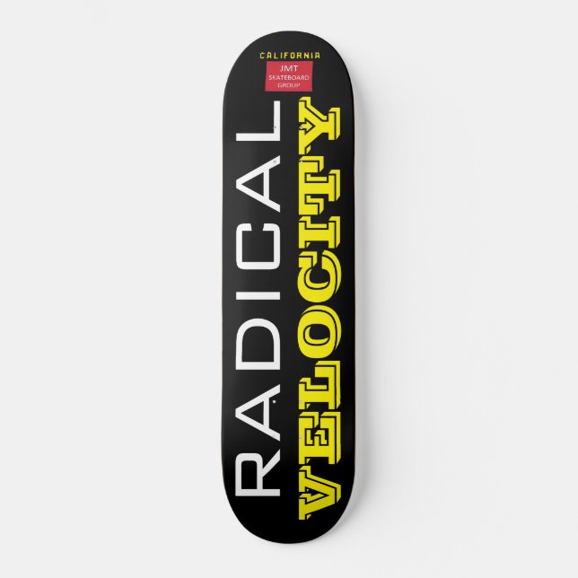 RADICAL VELOCITY Skateboard (Front)