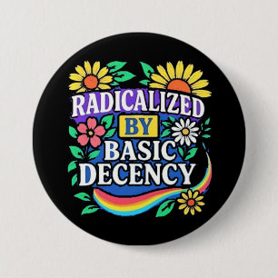 radicalised 7.5 cm round badge