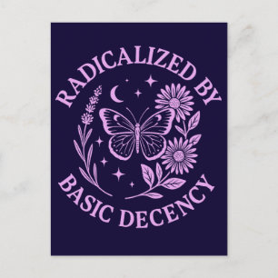 Radicalised by Basic Decency Holiday Postcard