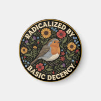 Radicalized by Basic Decency Birds lovers