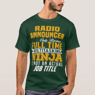 Radio Announcer  12  T-Shirt
