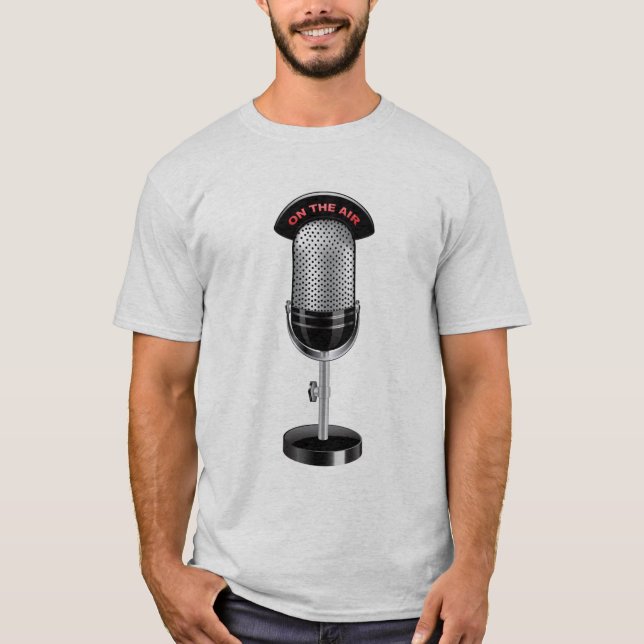 RADIO BROADCASTER "ON THE AIR" T-Shirts (Front)